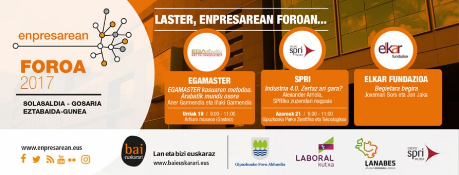 Enpresarean Foroa: Aner eta Iñaki Garmendia anaiek EGAMASTER kasuaren metodoari buruz hitz egingo dute